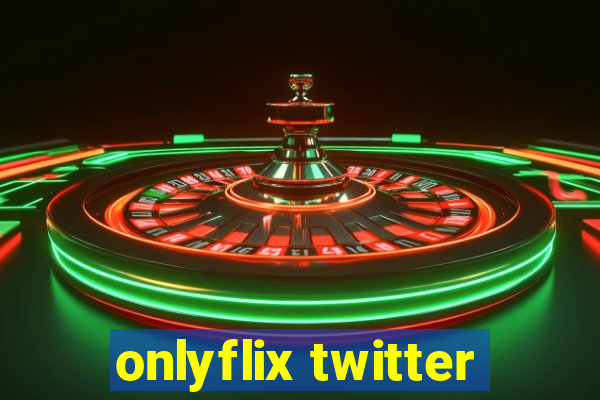 onlyflix twitter